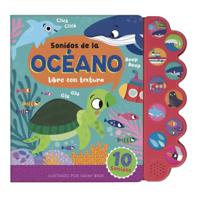 SONIDOS DEL OCEANO LIBRO CON TEXTURA (10 SONIDOS)