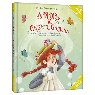 CLÁSICOS JUVENILES - ANNE DE GREEN GABLES - LUCY MAUD MONTGOMERY
