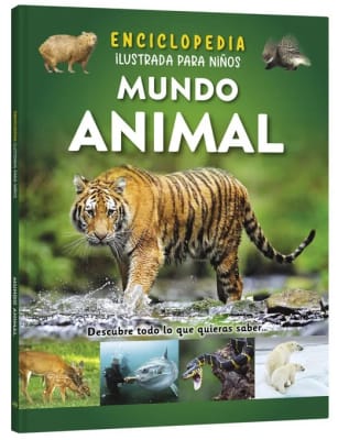 MUNDO ANIMAL - ENCICLOPEDIA ILUSTRADA PARA NIÑOS
