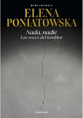 NADA, NADIE. LAS VOCES DEL TEMBLOR - ELENA PONIATOWSKA