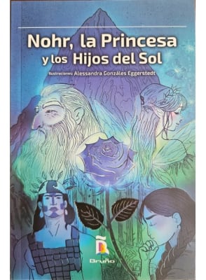 NOHR, LA PRINCESA Y LOS HIJOS DEL SOL