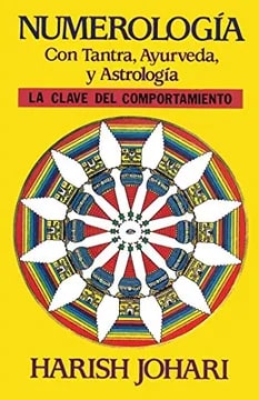 NUMEROLOGÍA CON TRANTA, AYURVEDA Y ASTROLOGÍA - HARISH JOHARI