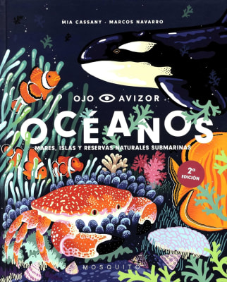 OCÉANOS. MARES, ISLAS Y RESERVAS NATURALES SUBMARINAS