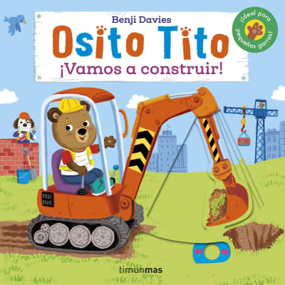 OSITO TITO. ¡VAMOS A CONSTRUIR! - BENJI DAVIES