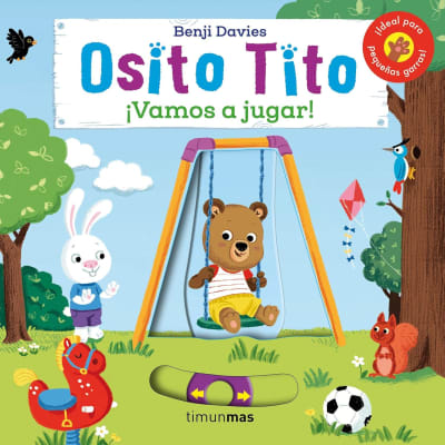 OSITO TITO. ¡VAMOS A JUGAR! - BENJI DAVIES