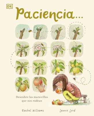 PACIENCIA - DESCUBRE LAS MARAVILLAS QUE NOS RODEAN- DK