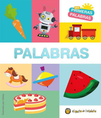 PALABRAS - MIS PRIMERAS PALABRAS