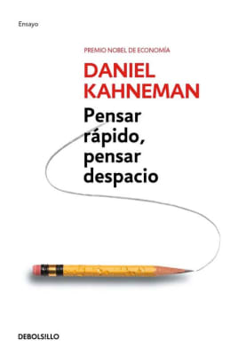 PENSAR RÁPIDO, PENSAR DESPACIO DB - DANIEL KAHNEMAN