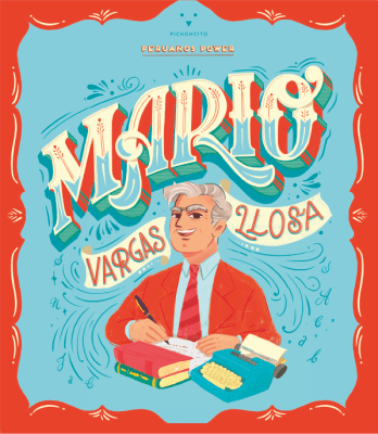 PERUANOS POWER. MARIO VARGAS LLOSA