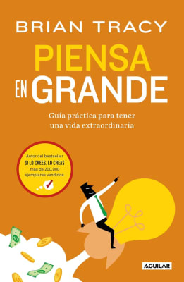 PIENSA EN GRANDE - BRIAN TRACY