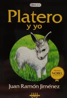 PLATERO Y YO (ORIGEN) - JUAN RAMÓN JIMÉNEZ