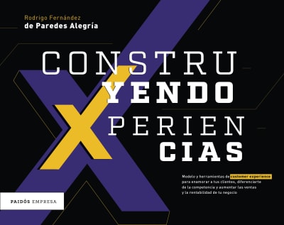 Construyendo XPERIENCIAS - RODRIGO FERNANDEZ DE PAREDES ALEGRIA