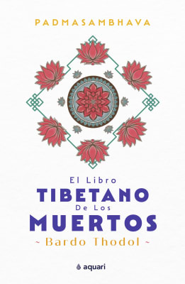 EL LIBRO TIBETANO DE LOS MUERTOS-BARDO THODOL