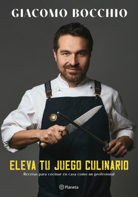 ELEVA TU JUEGO CULINARIO - GIACOMO BOCCHIOO