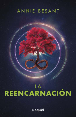 LA REENCARNACION - ANNIE BESANT