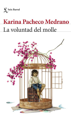 LA VOLUNTAD DEL MOLLE - KARINA PACHECO MEDRANO
