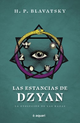 LAS ESTANCIAS DE DZYAN - H.P. BLAVATSKY