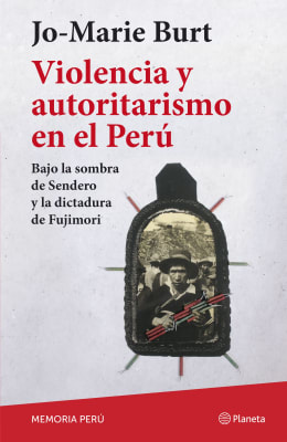 VIOLENCIA Y AUTORITARISMO EN EL PERÚ
