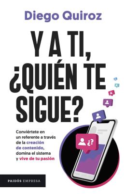 Y A TI, QUIÉN TE SIGUE - DIEGO QUIROZ