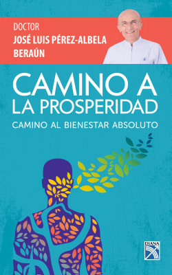 CAMINO A LA PROSPERIDAD