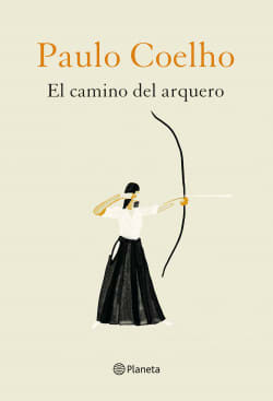 EL CAMINO DEL ARQUERO-PAULO COELHO