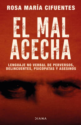 EL MAL ACECHA - ROSA MARÍA CIFUENTES