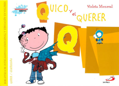 QUICO Y EL QUERER - VIOLETA MONREAL