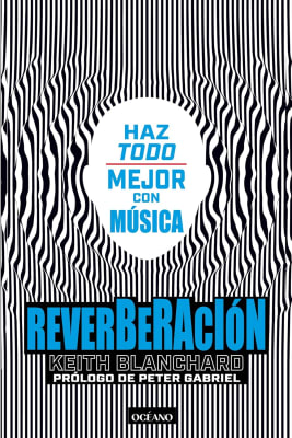 REVERBERACIÓN - KEITH BLANCHARD