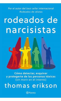 RODEADOS DE NARCISISTAS - THOMAS ERIKSON