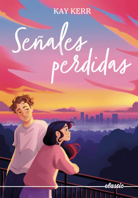 SEÑALES PERDIDAS - KAY KERR