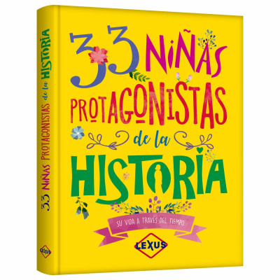 33 NIÑAS PROTAGONISTAS DE LA HISTORIA