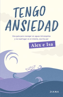 TENGO ANSIEDAD - ALEX E ISA