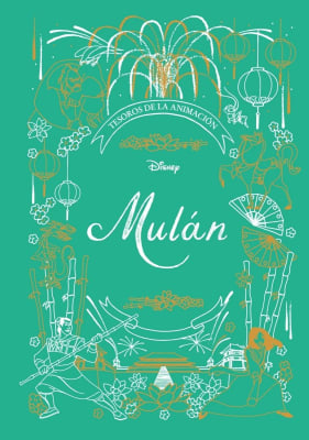 TESOROS DE LA ANIMACIÓN - MULÁN