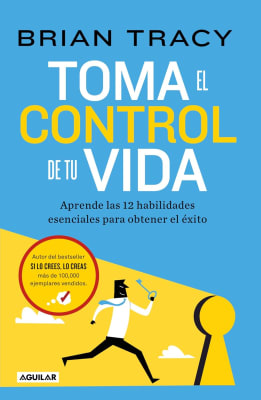 TOMA EL CONTROL DE TU VIDA DB - BRIAN TRACY