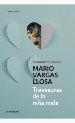 TRAVESURAS DE LA NIÑA MALA DBOLSILLO - MARIO VARGAS LLOSA