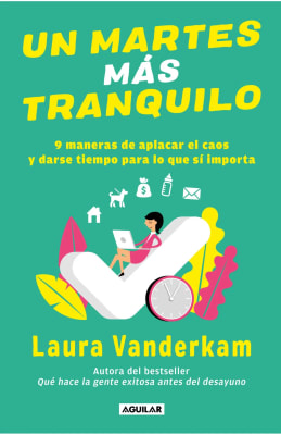 UN MARTES MÁS TRANQUILO - LAURA VANDERKAM