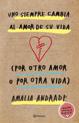 UNO SIEMPRE CAMBIA AL AMOR DE SU VIDA - AMALIA ANDRADE NV
