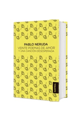 VEINTE POEMAS DE AMOR Y UNA CANCIÓN DESESPERADA DB TD - PABLO NERUDA AUSTRAL