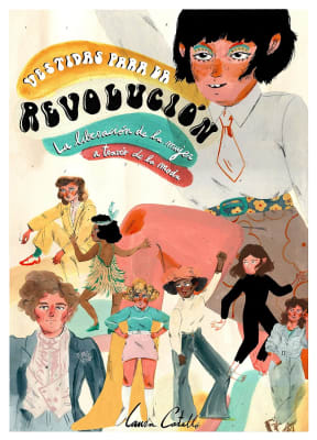 VESTIDAS PARA LA REVOLUCIÓN -LAURA CASTELLO