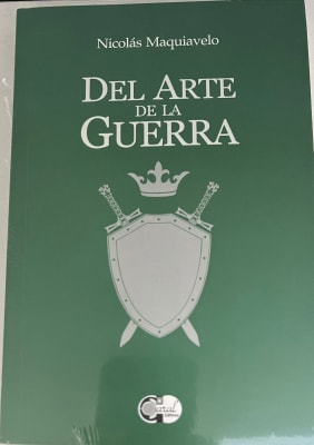 DEL ARTE DE LA GUERRA - NICOLAS MAQUIAVELO