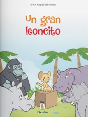 UN GRAN LEONCITO - ERICK LOPEZ SANCHEZ