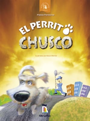 EL PERRITO CHUSCO - PABLO PERLECHE