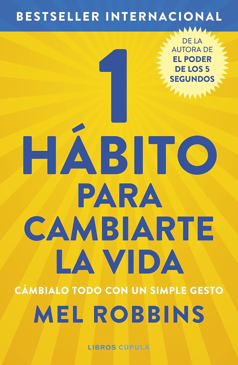 1 HÁBITO PARA CAMBIARTE LA VIDA - MEL ROBBINS NV1