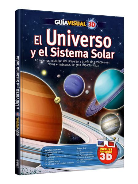EL UNIVERSO Y EL SISTEMA SOLAR GUÍA VISUAL 3D3