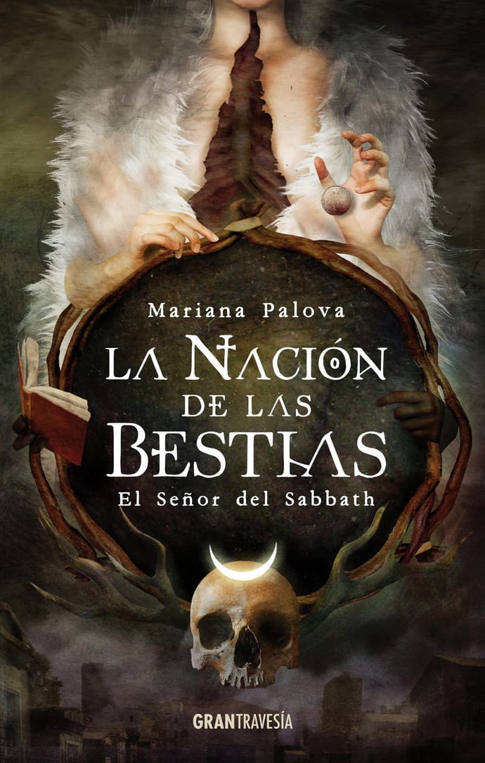 LA NACIÓN DE LAS BESTIAS 1, EL SEÑOR DEL SABBATH - MARIANA PALOVA1