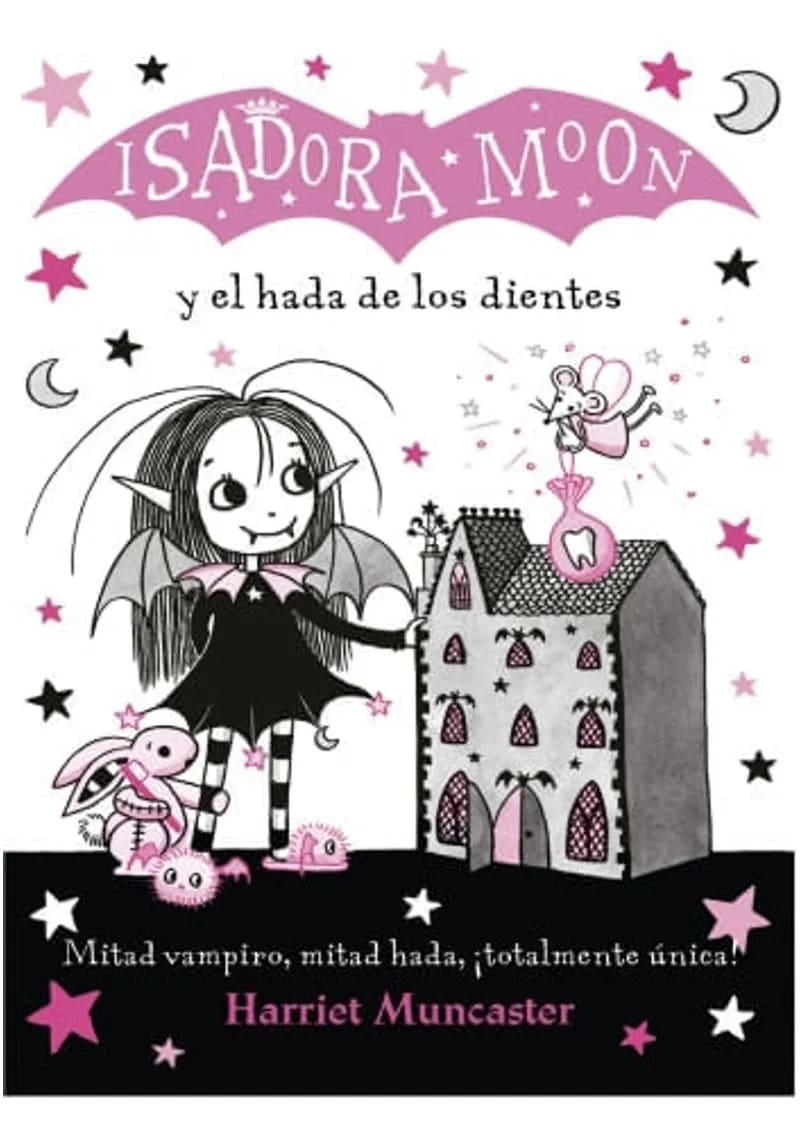 ISADORA MOON Y EL HADA DE LOS DIENTES 10 - HARRIET MUNCASTER1