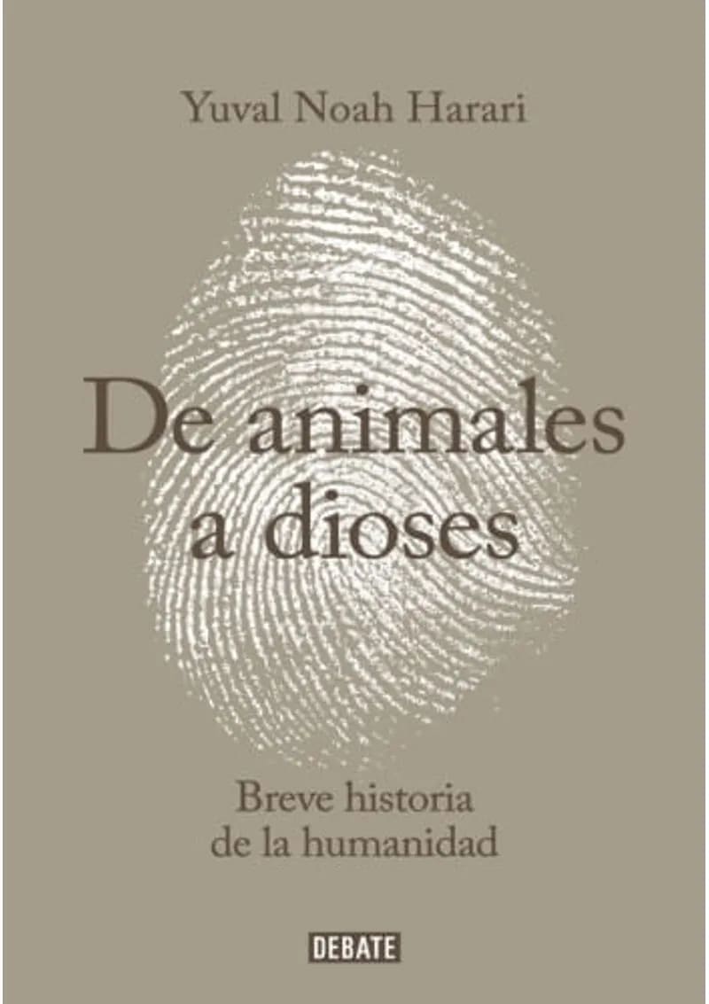 DE ANIMALES A DIOSES - YUVAL NOAH HARARI1