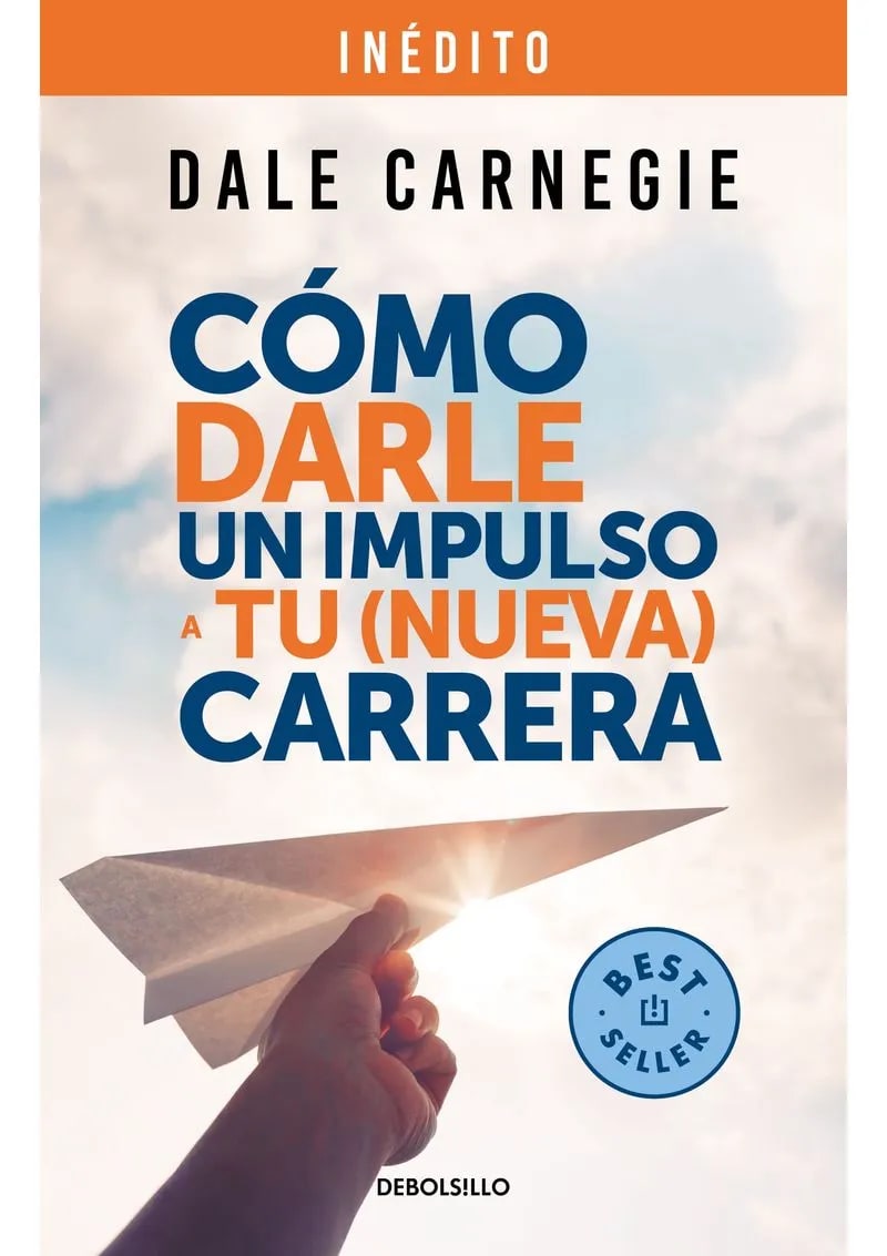 CÓMO DARLE UN IMPULSO A TU NUEVA CARRERA - DALE CARNEGIE1