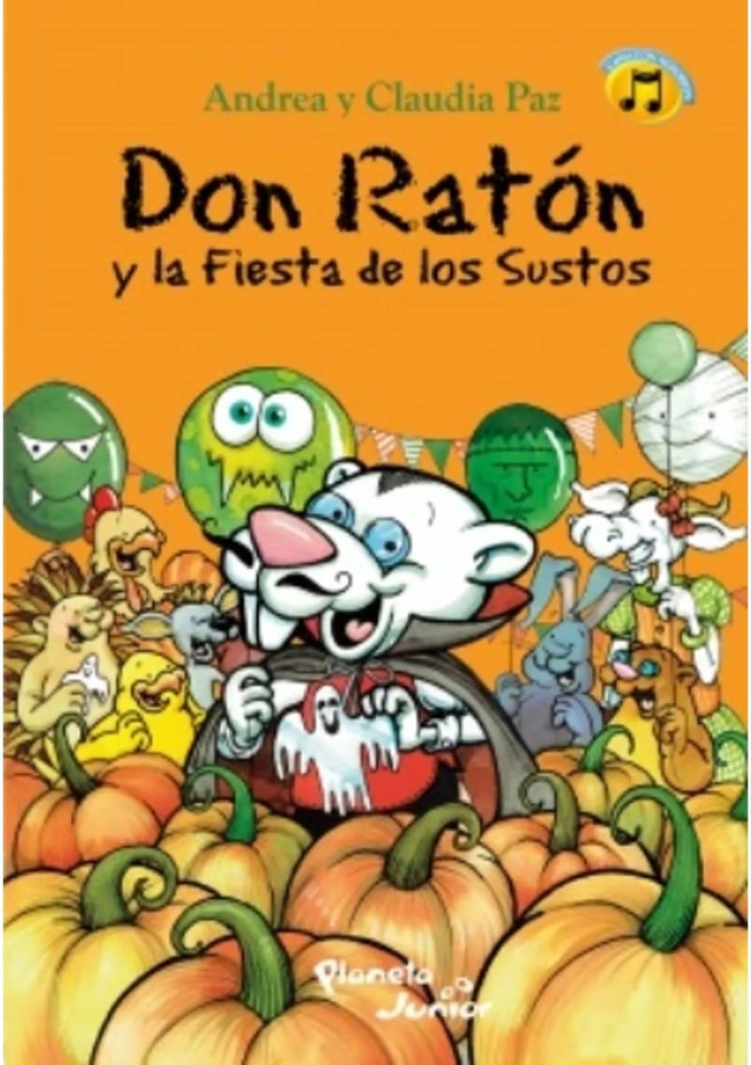 DON RATÓN Y LA FIESTA DE LOS SUSTOS - ANDREA Y CLAUDIA PAZ1