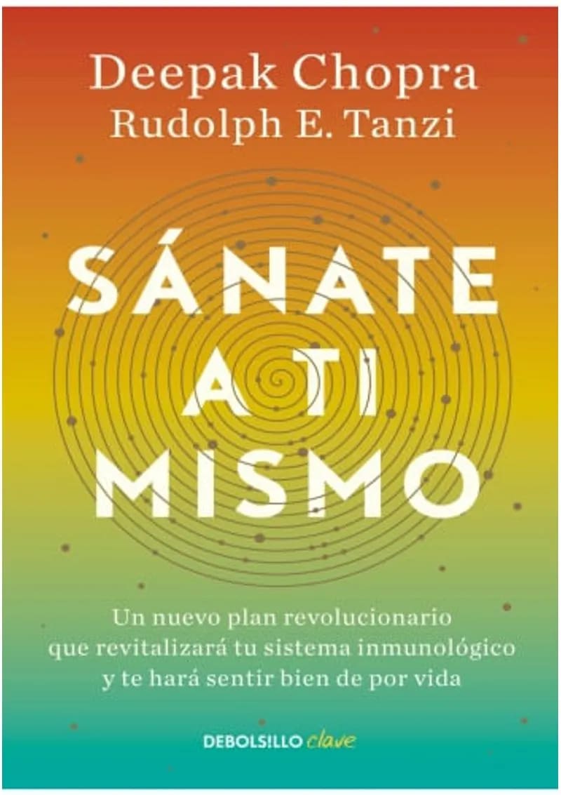 SANATE A TI MISMO - DEEPAK CHOPRA1